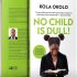 Book Review: No Child Is Dull!!