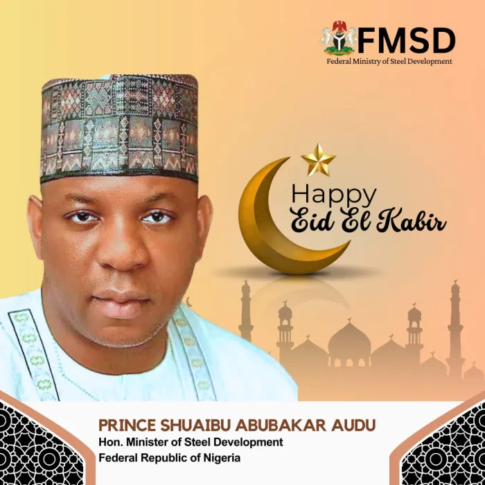 Minister of Steel Development felicitates with Muslim Ummah, Nigerians on Eid-el-Kabir