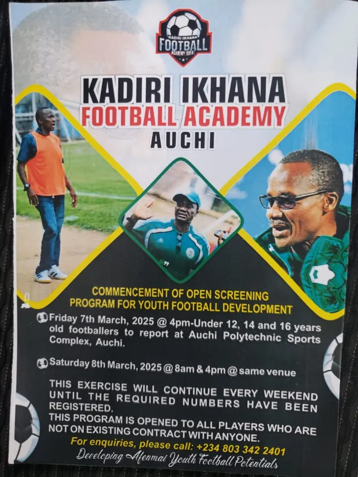 Kadiri Ikhana Floats Football Academy; Begins U12, U14, U16 Screening Friday 7 March At Auchi Polythechnic