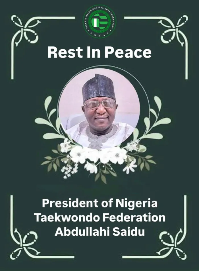 NSC DG Bukola Olopade regrets the demise of President of the Nigeria Taekwondo Federation Abdullahi Saidu