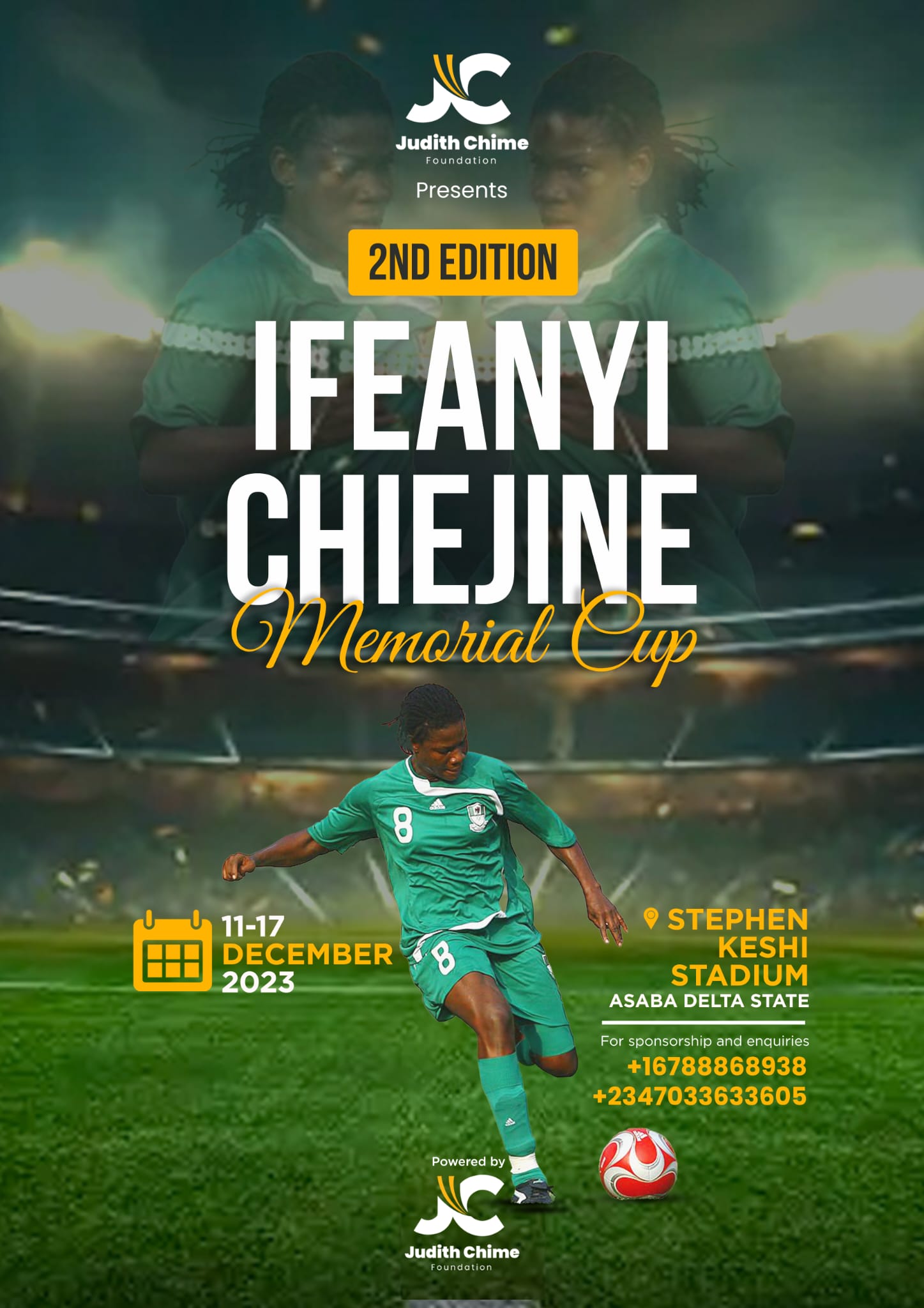 2nd Ifeanyi Chiejine Memorial Cup:  12 teams Begins Battle Monday In Asaba For Ultimate Prize   ...as support rains on tournament