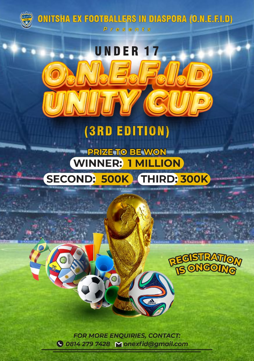 ONEFID Onitsha Unity Cup Third Edition to Hold in December 2024 for Under-17 Category