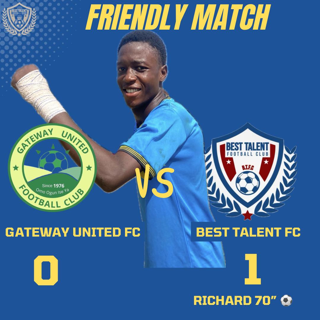 Best Talent Maintain Unbeaten Streak Beat Gateway FC 1-0 in Abeokuta