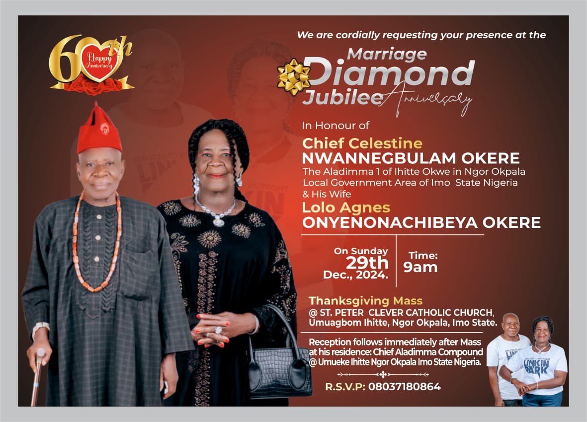 Chief Okere, Wife Set For Marriage Diamond Jubilee Anniversary