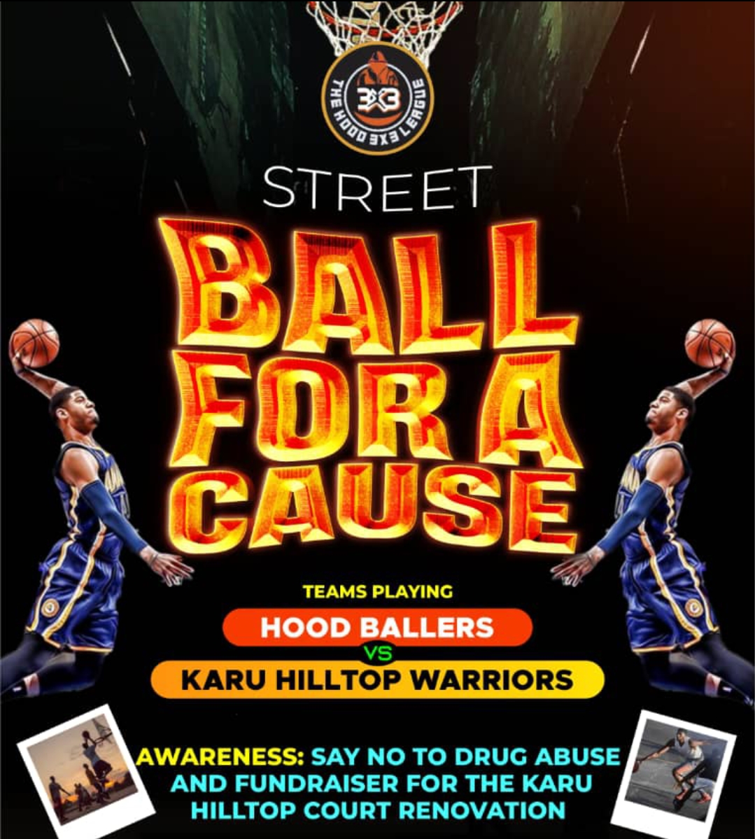 Streetball for a Cause: Harnessing the Power of Basketball to Fight Drug Abuse and Revive Karu Hilltop Court