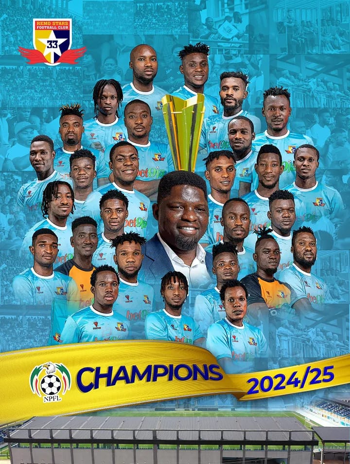 Road to the Title: How Remo Stars Conquered the 2024/2025 NPFL Season